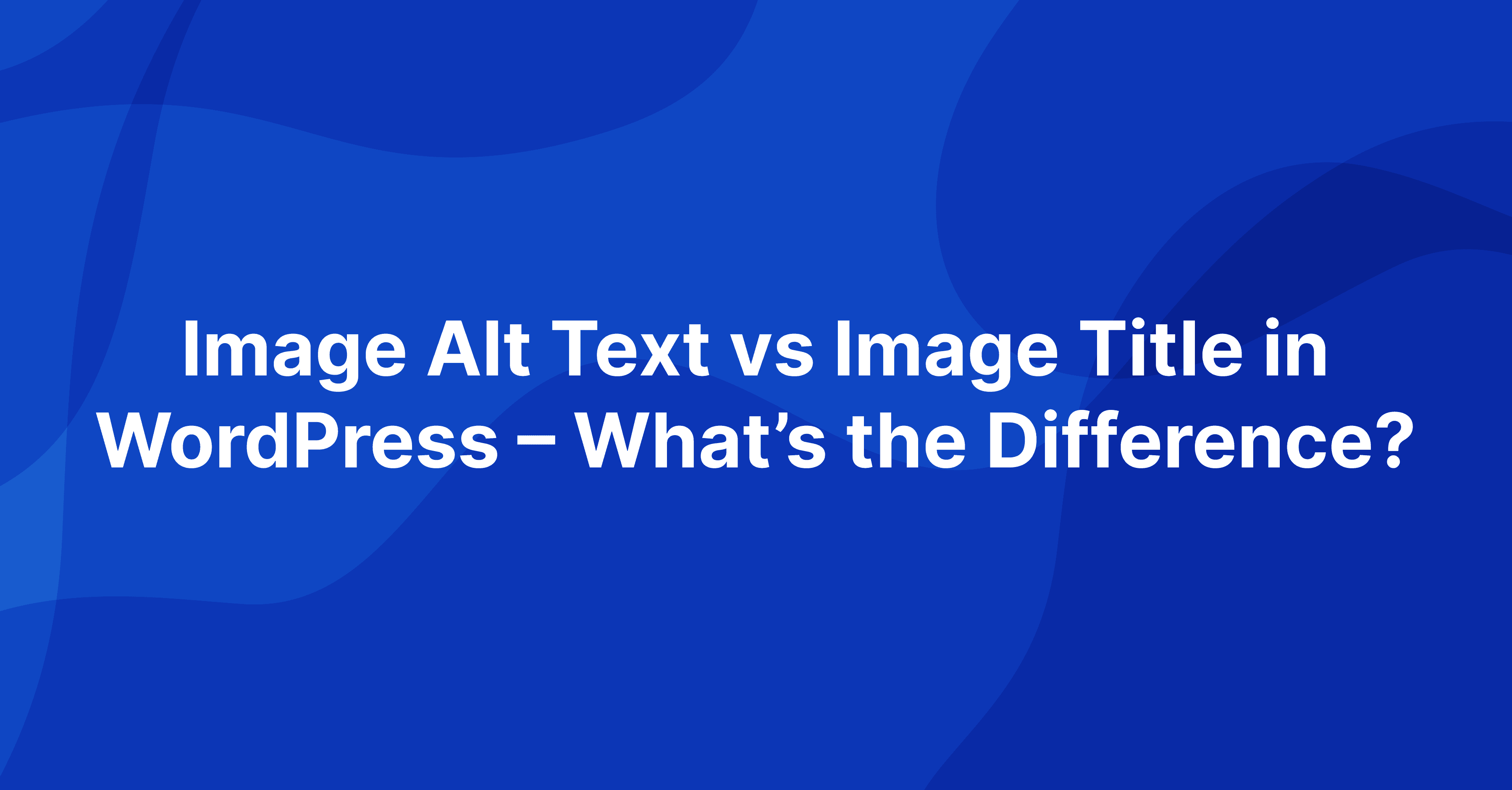 image-alt-text-vs-image-title